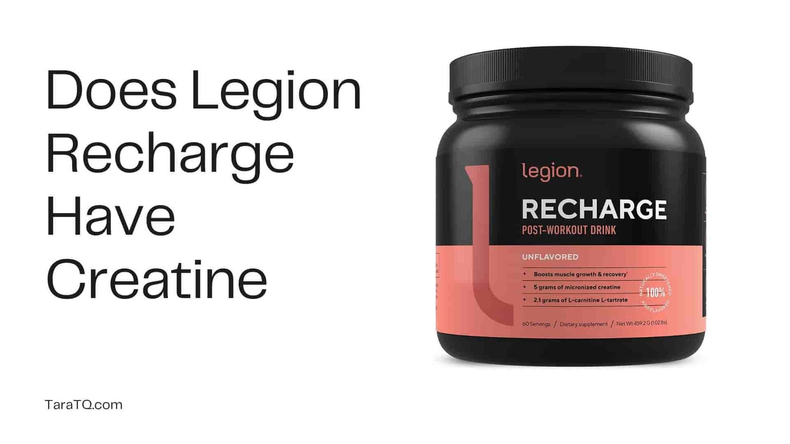 Does Legion Recharge Have Creatine